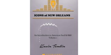 Icons of New Orleans: An Introduction to American Soul & R&B Volume 1 