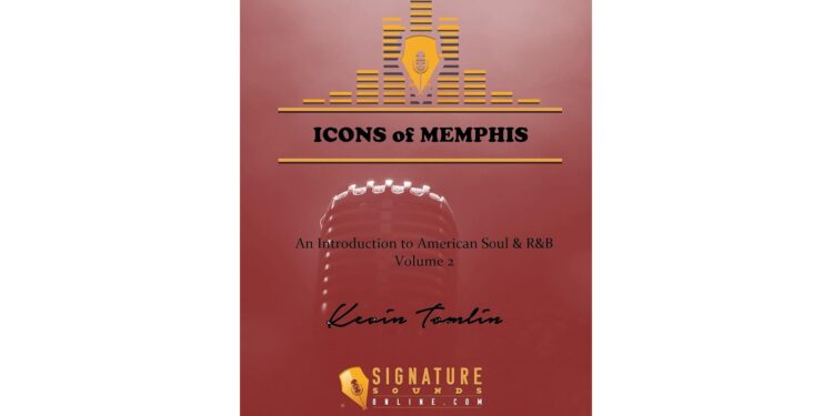 Icons of Memphis: An Introduction to American Soul and R&B Volume 2