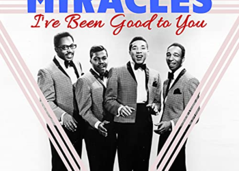 Smokey Robinson & the Miracles: The Early Years